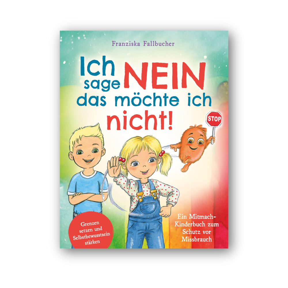 Ich sage Nein - Das möchte ich nicht!